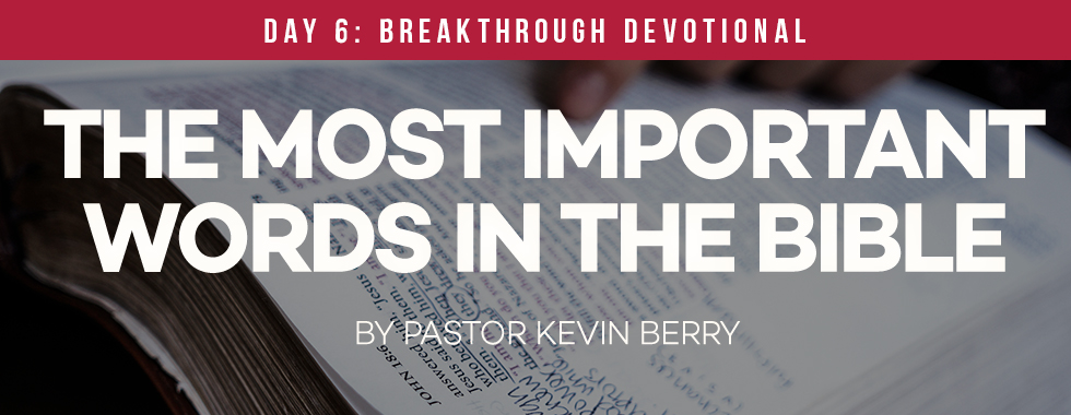 The Most Important Words In The Bible Mount Hope Church Lansing MI