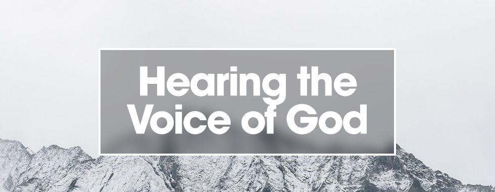 Hearing the Voice of God