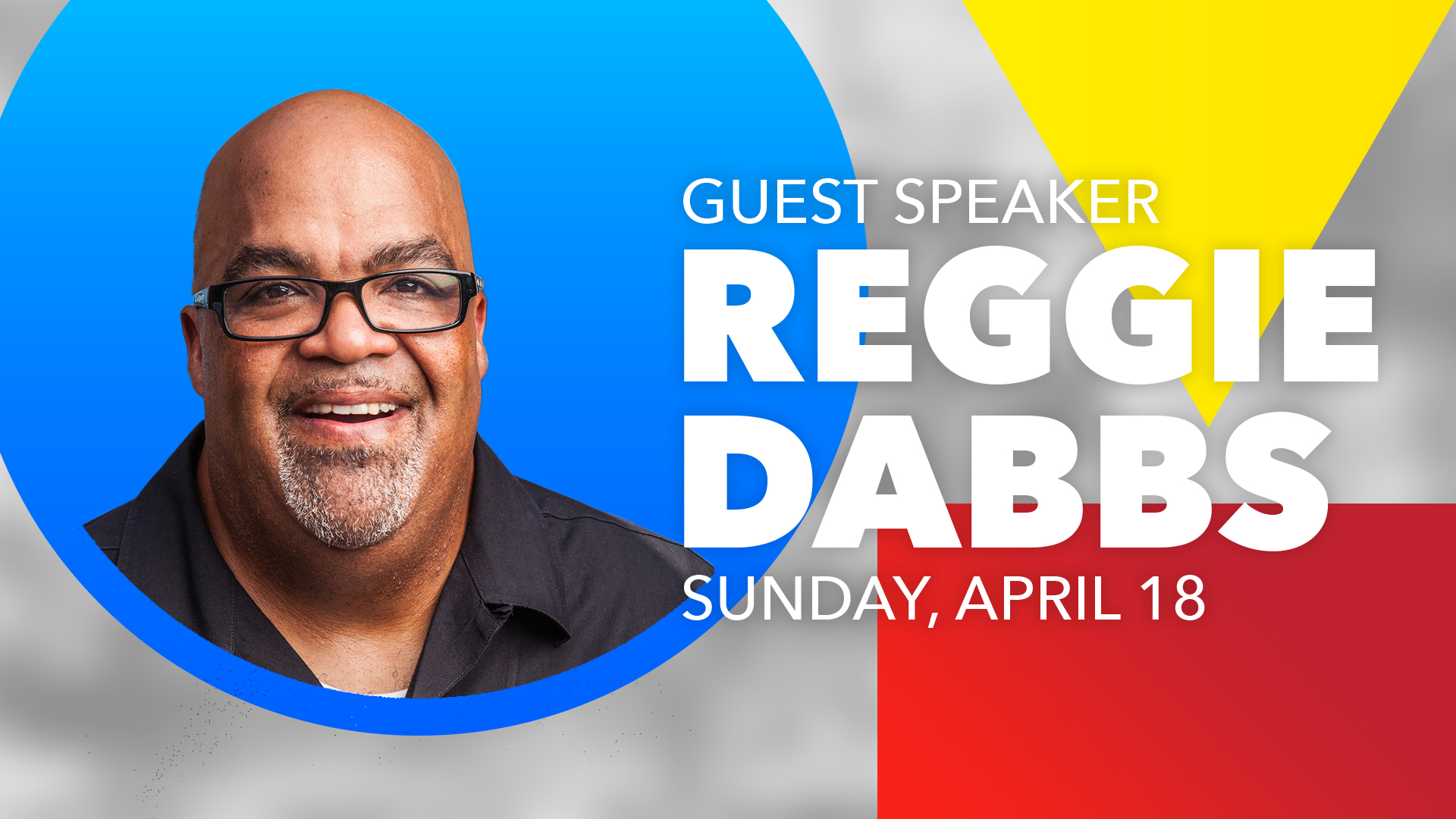 Reggie Dabbs Sunday, April 18th
